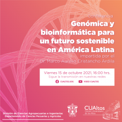Genómica y bioinformática para un futuro sostenible en América Latina