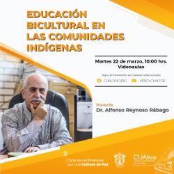 Educación bicultural en las comunidades indígenas