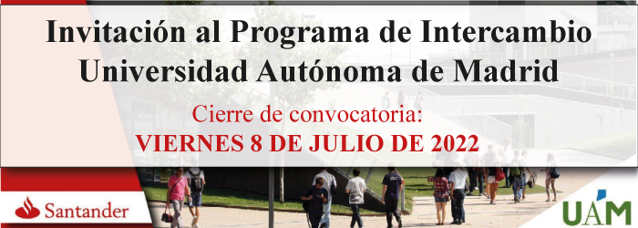 Invitación al Programa de Intercambio Universidad Autónoma de Madrid