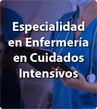 Especialidad en Enfermería en Cuidados Intensivos