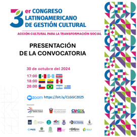 Convocatoria del 3er. Congreso Latinoamericano de Gestión Cultural 2025