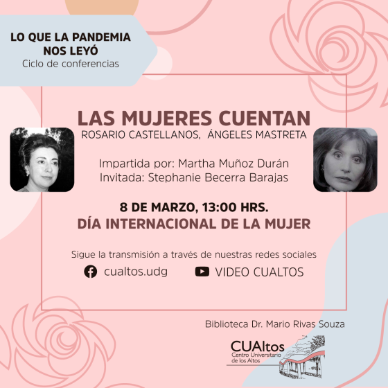 Cartel de invitación al Ciclo de Conferencias "LO QUE LA PANDEMIA NOS LEYÓ" "LAS MUJERES CUENTAN".