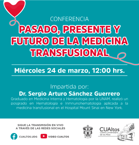 Cartel de invitación a la "CONFERENCIA PASADO, PRESENTE Y FUTURO DE LA MEDICINA TRANSFUSIONAL".