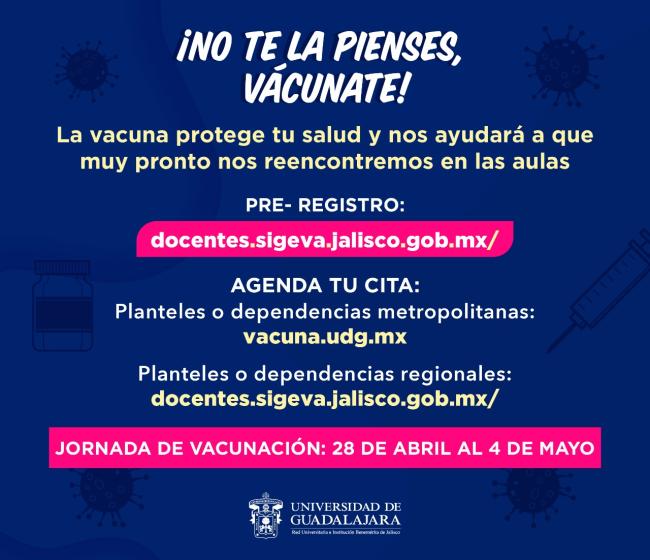 Cartel en el que se lee "¡NO TE LA PIENSES, VÁCUNATE!" Debajo la liga de pre-registro.