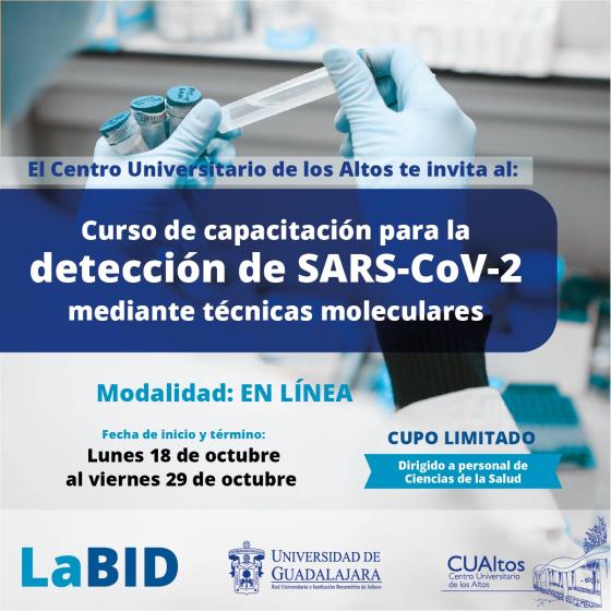 Cartel en el que se lee "El Centro Universitario de los Altos te invita al: Curso de capacitación para la detección de SARS-CoV-2 mediante técnicas moleculares".