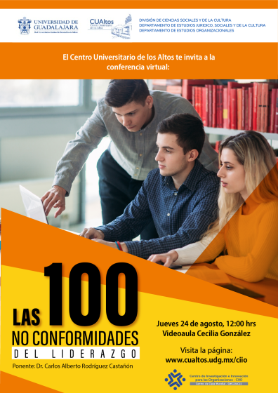 Cartel en el que se lee: "LAS 100 NO CONFORMIDADES DEL LIDERAZGO".