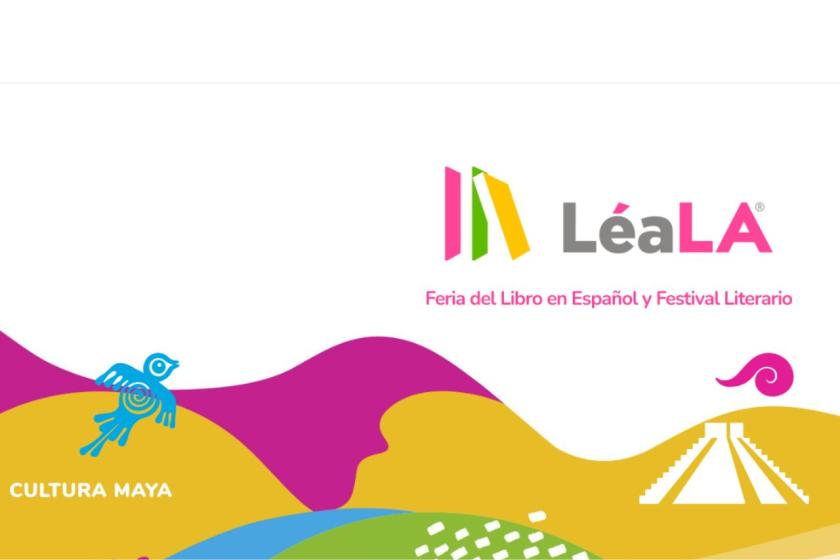 Cartel en el que se lee "LéaLA Feria del Libro en Español y Festival Literario".