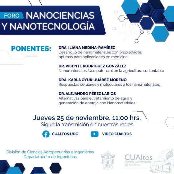 Cartel en el que se lee "FORO NANOCIENCIAS Y NANOTECNOLOGÍA". En la parte inferior la lista de ponencias y sus ponentes.