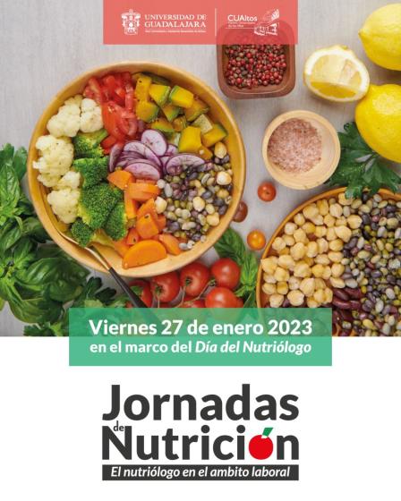 Cartel en el que se lee "Jornadas de Nutrición" "El nutriólogo en el ambito laboral".