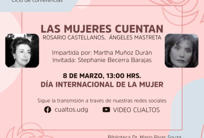 Cartel de invitación al Ciclo de Conferencias "LO QUE LA PANDEMIA NOS LEYÓ" "LAS MUJERES CUENTAN".